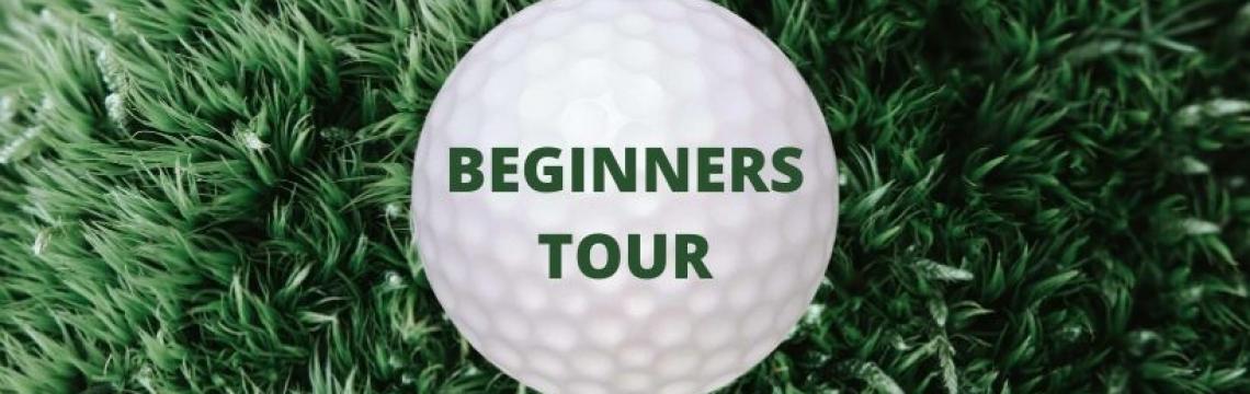 BEGINNERS TOUR